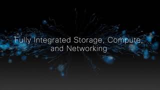 Introducing Cisco HyperFlex Systems – Complete Hyperconvergence