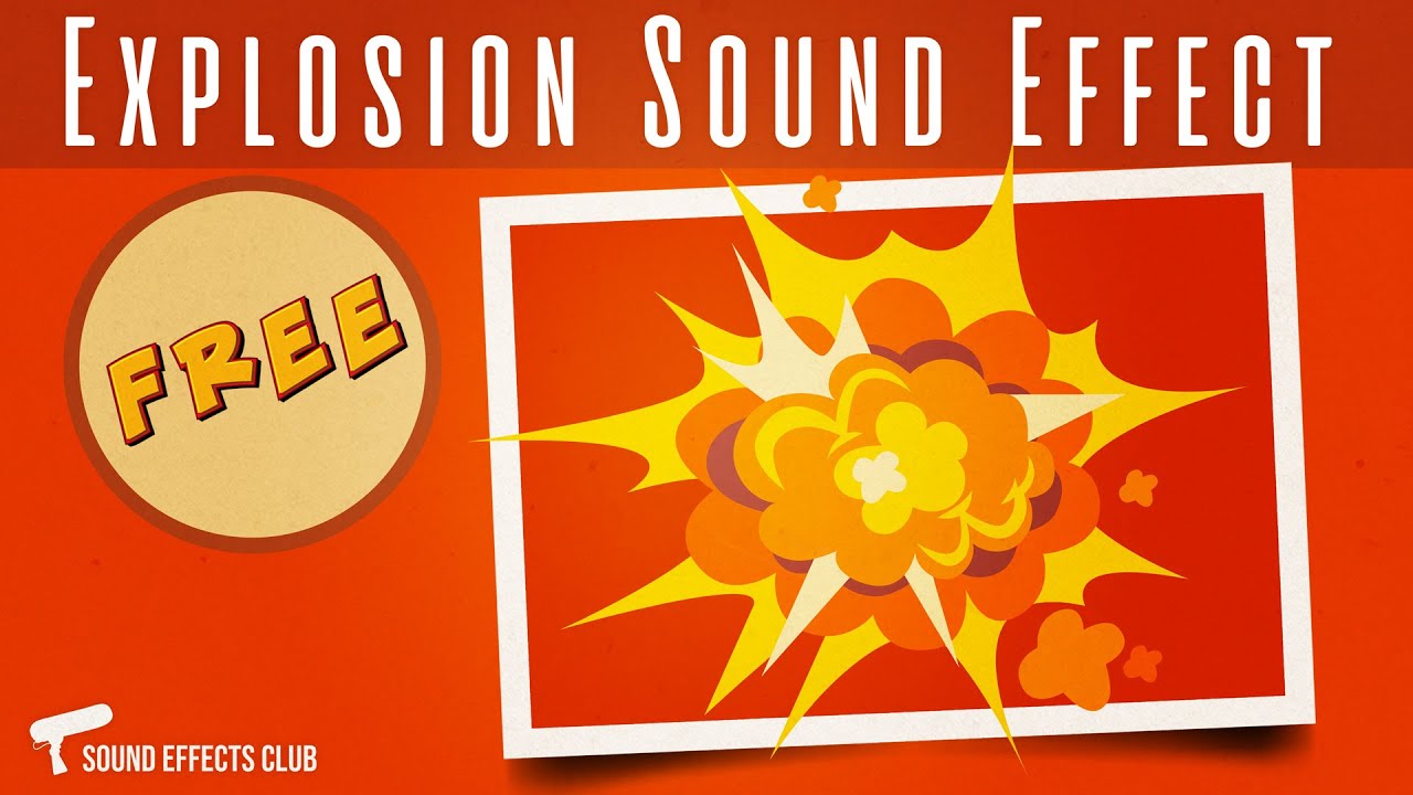 EXPLOSION SOUND EFFECT YOUTUBERS USE - Copyright Free For Edits - YouTube