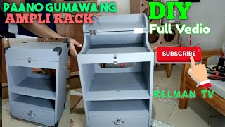 AMPLIPIER RACK MAKING / Paano Gumawa ng Ampli Rack / DIY Lang My Ampli Rack kana / Relmantv