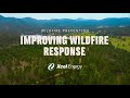 Improving Wildfire Response
