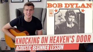 Knocking On Heavens Door Guitar Lesson Beginner Acoustic