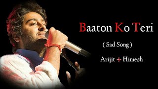 Baaton Ko Teri Full Video Song |Arjit Singh | Abhishek Batchchen,Asin | Lyrics And Songs