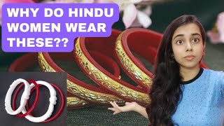 Why do Hindu Women Wear Sakha and Pola| Hindu rituals| Wedding customes