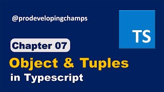 Typescript tutorial #7: Objects & Tuples in Typescript | Typescript