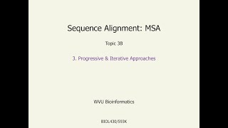 BIOL430 3B.3 MSA Progressive & Iterative