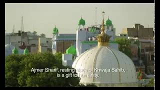 Documentary on Khawja Moinuddin Chisti RA Garib from Ajmer, India