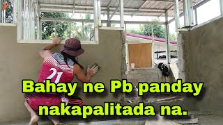 Bahay ne Pb panday nakapalitada na.