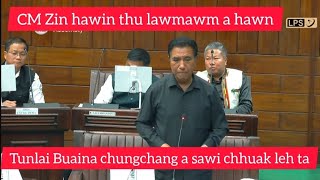 CM in Tunlai Buaina Bul Ber a Sawi Chhuak ta.....