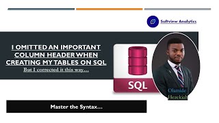 HOW TO EDIT A COLUMN NAME ON SQL (THE ALTER STATEMENT)