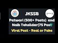 jkssb patwari 500 and naib tehsildar 75 posts viral post real or fake