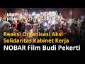 Reaksi Organisasi Aksi Solidaritas Kabinet Kerja NOBAR Film Budi Pekerti