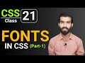 CSS Tutorial: CSS Font Property | Fonts in CSS | CSS full course for beginners | Class 21
