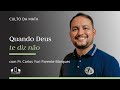 QUANDO DEUS TE DIZ NÃO | Pr. Carlos Yuri Parente Marques | Culto da Mata | Igreja UNASP SP