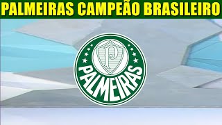 PALMEIRAS CAMPEÃO BRASILEIRO 2023! FUTEBOL TOTAL