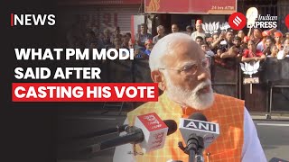 Election 2024: PM Modi Addresses Nation As He Casts His Votes