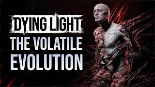 The ULTIMATE Breakdown of the Volatiles (Dying Light: The Beast)