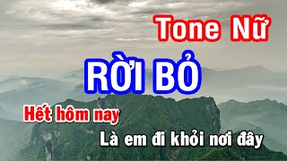 Karaoke Rời Bỏ Tone Nữ | Nhan KTV