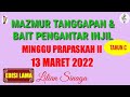 Mazmur Tanggapan 13 Maret 2022 Minggu Prapaskah II Edisi Lama | Tahun C | Lilian Sinaga