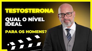 Afinal, qual o nível normal de testosterona para um homem?