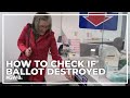 What to do if ballot destroyed in ballot box fire?