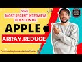 Number 1 question to solve before Apple's interview - Array.reduce (JS Custom Implementation Ep-5)