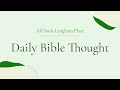 Daily Bible Thought | Psalm 38:9 and 15 | Monday 8 June 2020