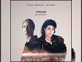 Trhiller - Michael Jackson (Kygo style remix)