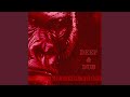 DUB IN2 THE - DEEP andDUB