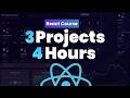 Build 3 React Projects in 4 Hours | ReactJS Course For Beginners
