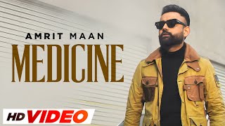 Medicine (HD Video) | Amrit Maan | Desi Crew | Xpensive | Latest Punjabi Songs 2023 | Speed Records