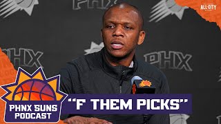 Will The Suns Trade Their Remaining Draft Picks?