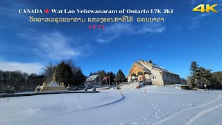 Buddhist Temple in CANADA 🇨🇦 🍁 Wat Lao Veluwanaram of Ontario  ວັດລາວເວລຸວະນາຣາມ ແຂວງອອນຕາຣິໂອ້