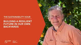 David Holmgren: Building a Resilient Future in Our Own Backyards