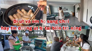 #454🇨🇳Dì Út Và Em Họ Sang Chơi,Mới hay tin dượng út bị Tai biến trở nặng,Cả nhà cùng ăn cơm tối