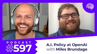 SDS 597: A.I. Policy at OpenAI — with Miles Brundage