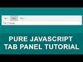 Pure Javascript Tab Panel Tutorial