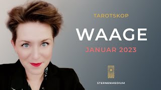 JANUAR 2023 ✶ WAAGE ✶ TAROTSKOP