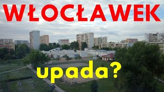 Włocławek upada?