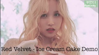 🍦🔥널 애원하게 만들 맛 : 레드벨벳 - Ice Cream Cake Demo [가사/자막/번역]