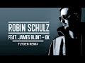Robin Schulz ft James Blunt- Ok (Flyden remix)