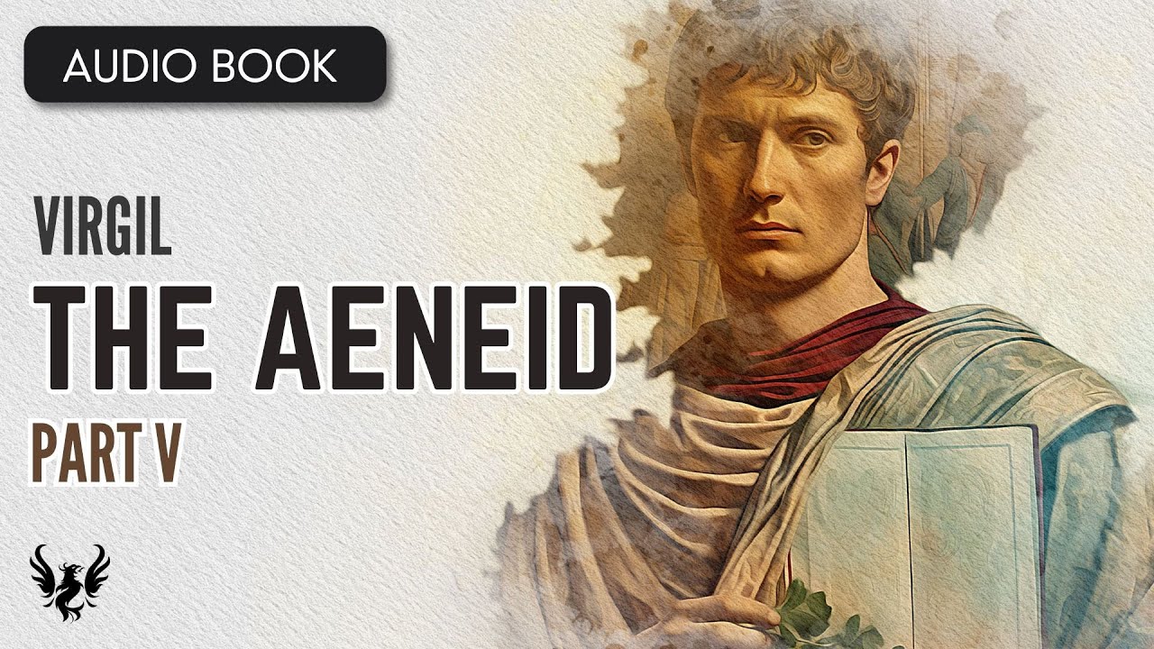 💥 VIRGIL The Aeneid AUDIOBOOK Part 5 Of 7 📚 - YouTube