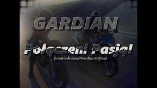 Gardian - Połączeni Pasją