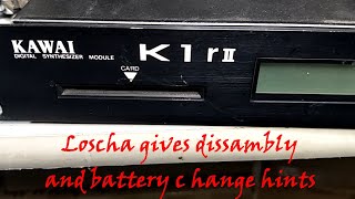 Loscha Opens - Kawai K1r II disassembly and battery change hints