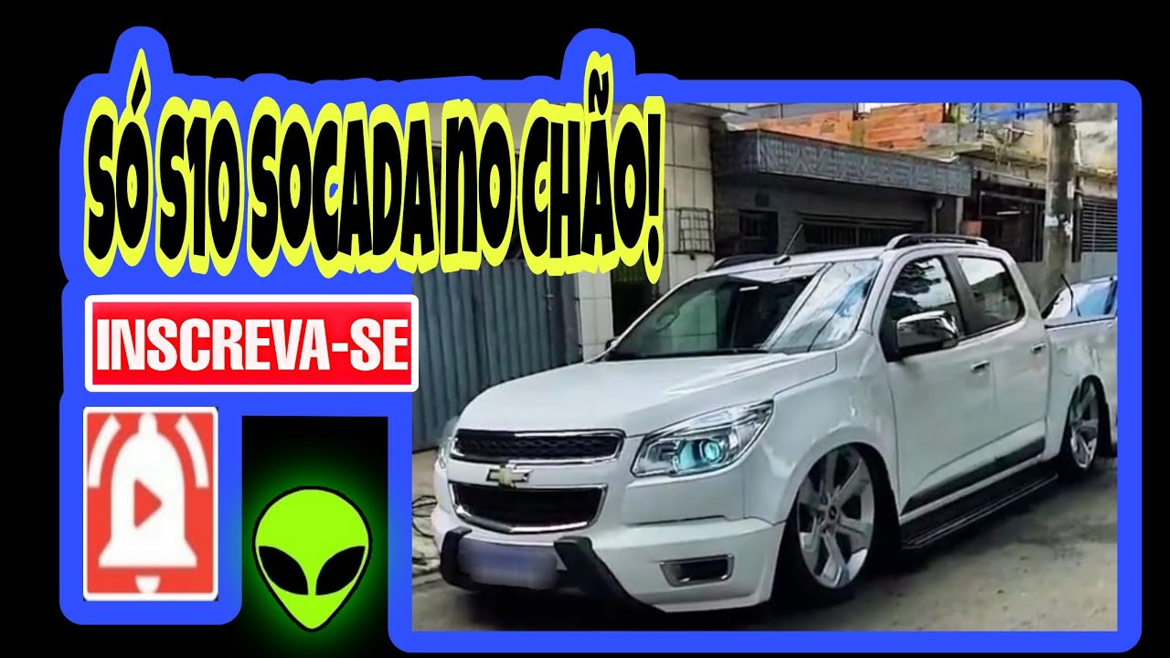 *CheVrolEt S10 ReBaiXadA*...A$ Mai$ Top's DO Bra$iL!!... - YouTube