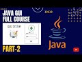 How to create Jlabel, Jtextfield, Jbutton // java gui full course // part 2