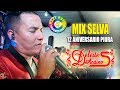 Deleites andinos - mix selva [en vivo 12 aniversario Piura] mary music producciones