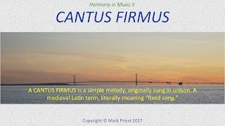 Cantus Firmus, and The Game of Counterpoint