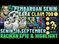 CARA CLAIM 700 KOIN !! PEMBARUAN SENIN 16 SEPTEMBER RACIKAN EPIC BARCELONA & MAC BAYERN SELECTION