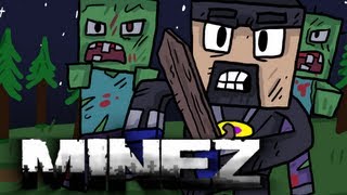 Minecraft: MineZ - Everything Dies! (Killer Zombie Survival)