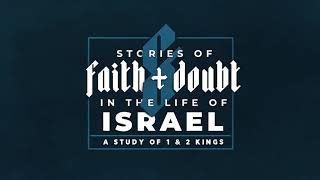 Stories of Faith and Doubt - Lesson 6 - Manasseh and Josiah